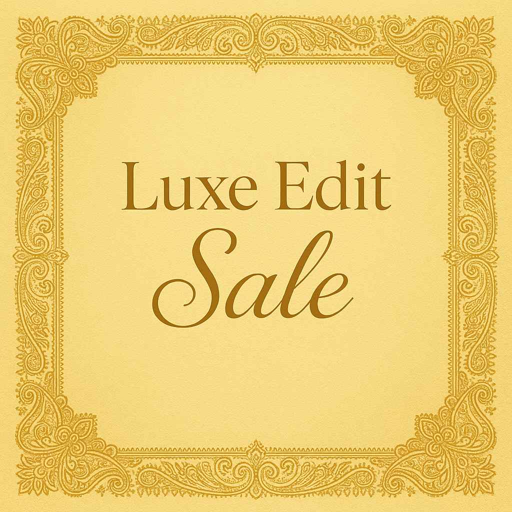 Luxe Edit Sale