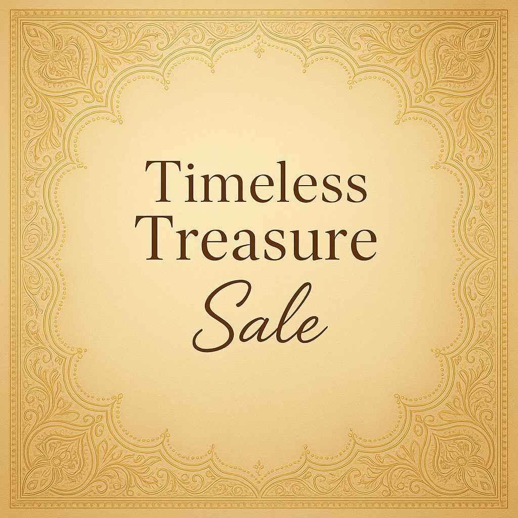 Timeless Treasure Sale